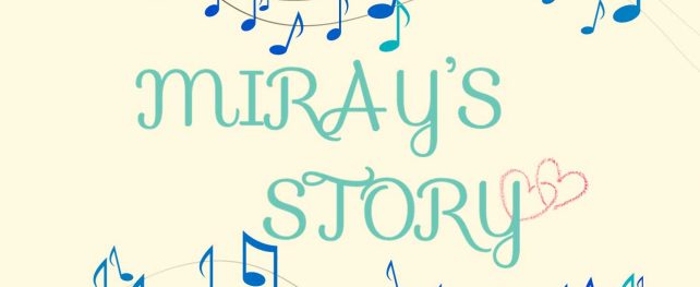 第34回「つぶやき…」| MIRAY’S STORY